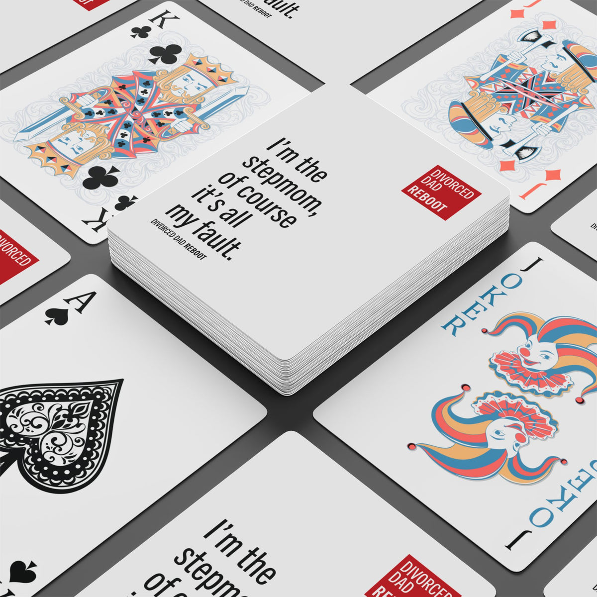 I’m the Stepmom Of Course It's All My Fault | Poker Playing Cards