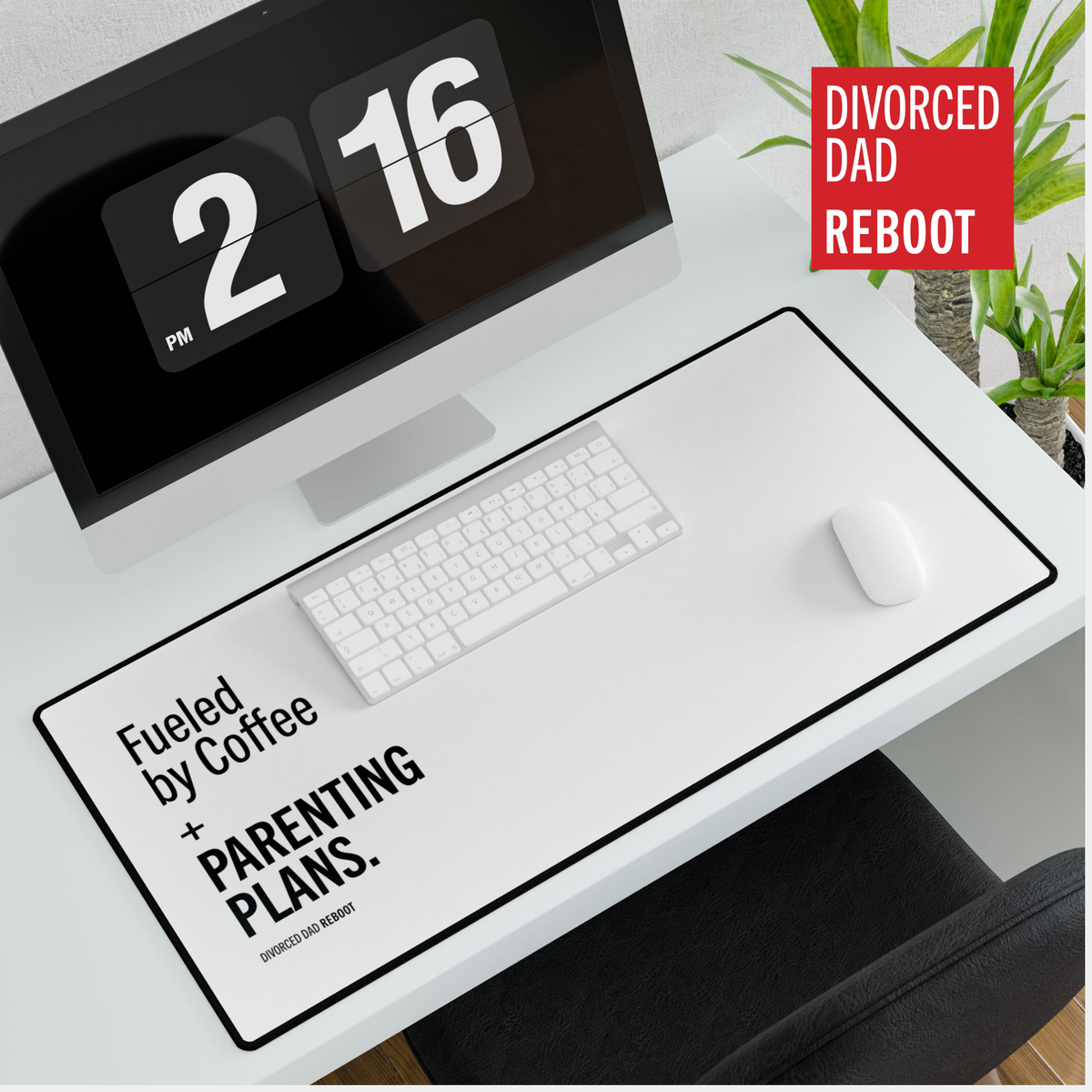 Fueled by Coffee and Parenting Plans | Desk Mat