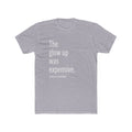 The Glow Up Was Expensive TShirt | | Funny Divorce Dad Shirt