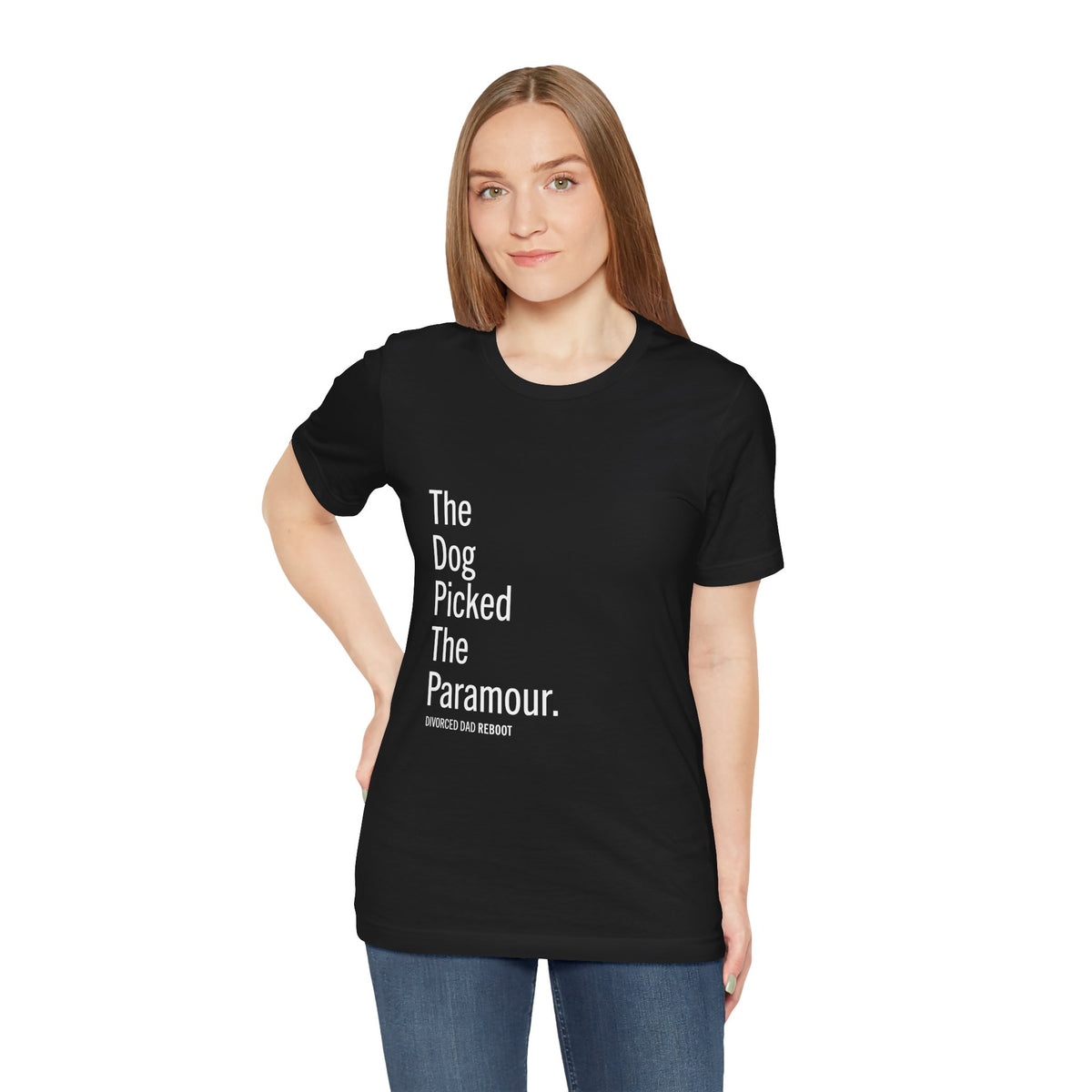 The Dog Picked the Paramour Tee