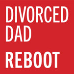 Divorced Dad Reboot