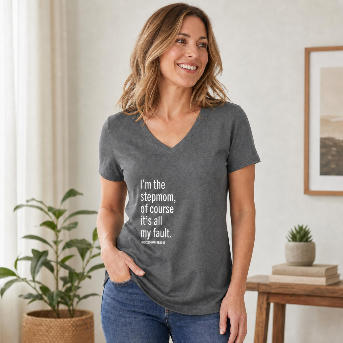 I'm the Stepmom Of Course It's All My Fault V-Neck T Shirt